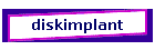 diskimplant